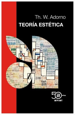 50 aniv: teoria estetica - theodor adorno