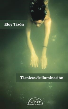 Técnicas de iluminación, por Eloy Tizón