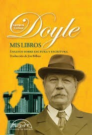 Mis libros, por Sir Arthur Connan Doyle