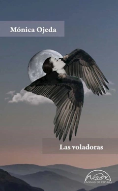 Las voladoras, de Mónica Ojeda