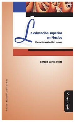 educación superior en méxico - array - gonzalo varela petito