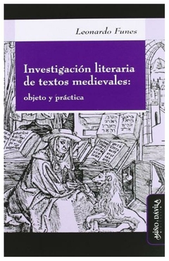 investigacion literaria de textos medievales - leonardo funes - funes