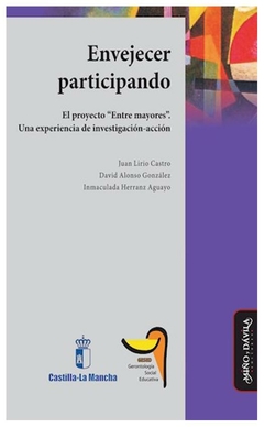 envejecer participando. - sonia herranz