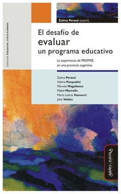 el desafío de evaluar un programa educativo. experiencia promse prov. arg. - silvia perassi