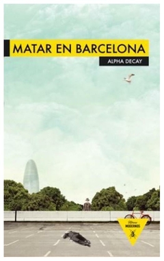 matar en barcelona - vv.aa.