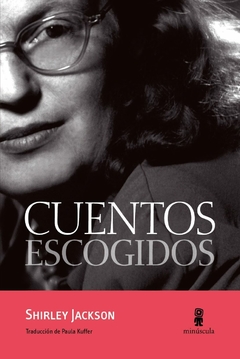 Cuentos escogidos, por Shirley Jackson - comprar online