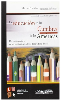 educacion en las cumbres de las americas, la (politicas publicas) - myriam - myriam feldfeber