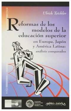 reformas de los modelos de la educacion superior en europa, japon , y ameri - ulrich teichler