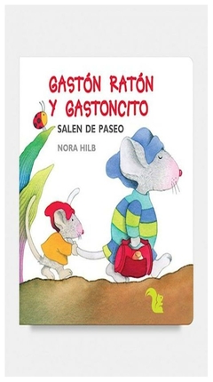 gaston raton y gastoncito salen de paseo - cabezas hilb hilb