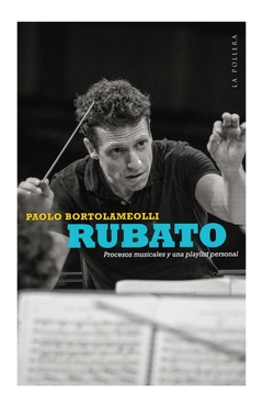 rubato procesos musicales y playlist personal - varios autores - varios autores