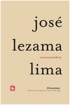 oscura pradera - josé lezama Lima