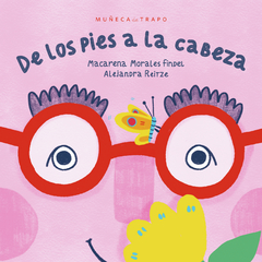 De los pies a la cabeza, por Alejandra Reitze y Macarena Morales Findel