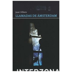 llamadas de amsterdam - juan villoro