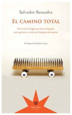 el camino total, por salvador benesdra