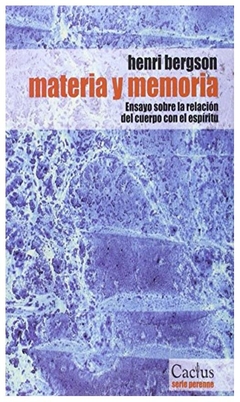 materia y memoria - henri bergson