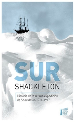 sur - ernest shackleton