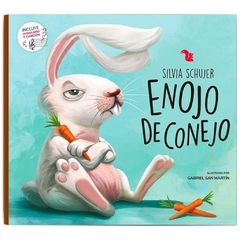 enojo de conejo - silvia schujer