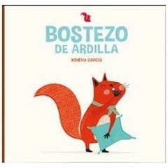 bostezo de ardilla - esteban a. garcia