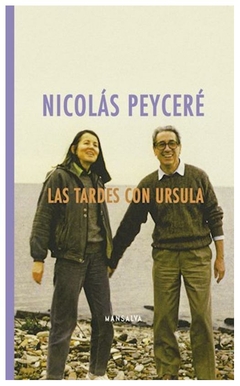 las tardes con ursula - nicolás peyseré