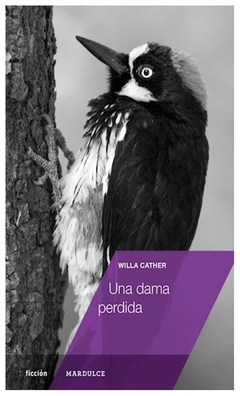 Una dama perdida - Willa Cather