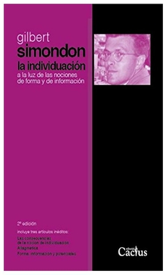 la individuación a la luz de las nociones de forma y de información - gilbert simondon