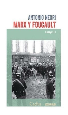 marx y foucault. ensayos 1 - antonio negri