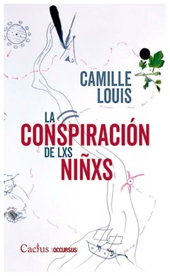 la conspiracion de lxs niñxs - edouard louis