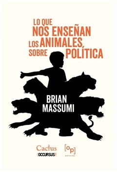 lo que los animales nos enseñan de política - brian massumi