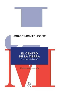 el centro de la tierra - jorge monteleone