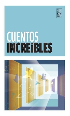 cuentos increibles - varios autores