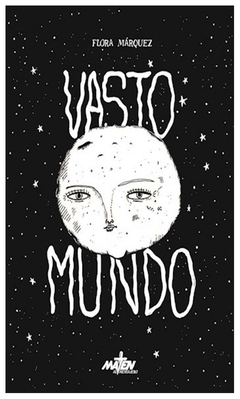 vasto mundo - flora marquez - pepe marquez