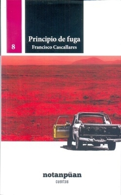 Principio de fuga, de Francisco Cascallares