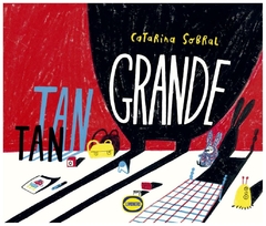 tan tan grande - catarina sobral