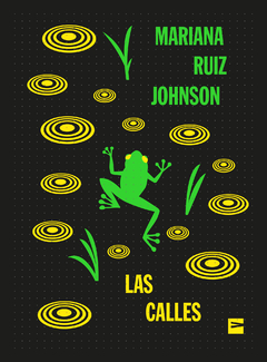 las calles, por mariana ruiz johnson - comprar online