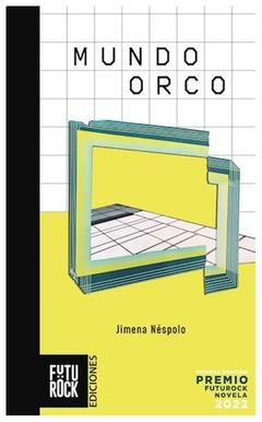 mundo orco - jimena nespolo