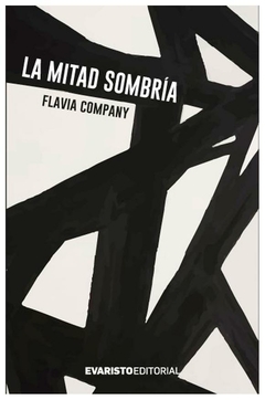 la mitad sombria - flavia company