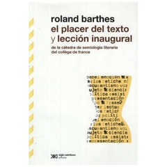 placer del texto, el - la leccion inaugural - roland barthes