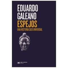 libro espejos - eduardo galeano