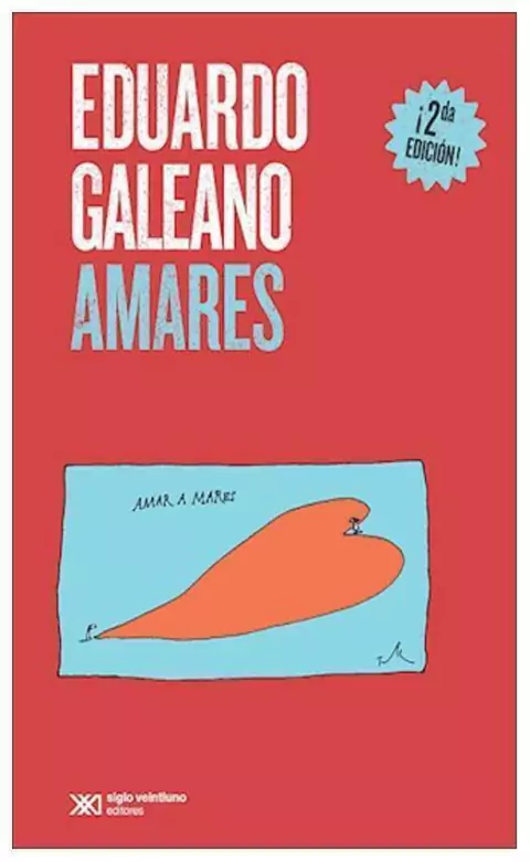 amares - eduardo galeano