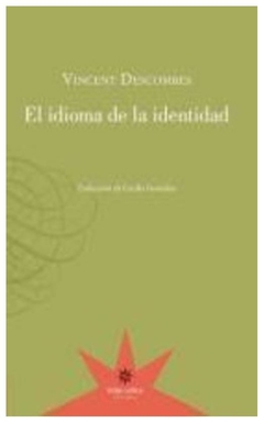 el idioma de la identidad - vincent descombes