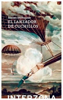 lanzador de cuchillos - steven millhauser