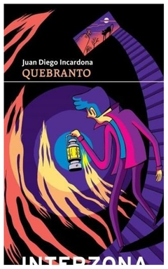 quebranto - juan diego incardona - DELIBOOKS