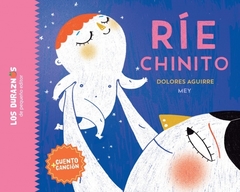 Ríe chinito, por Dolores Aguirre y Mey