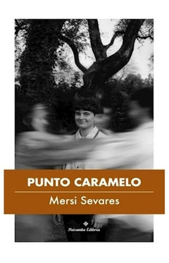 punto caramelo - mersi sevares