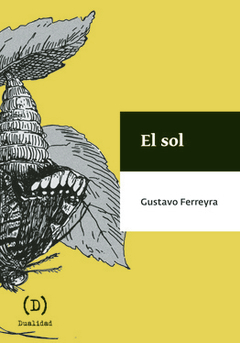 El Sol, por Gustavo Ferreyra