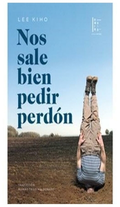 nos sale bien pedir perdon - kiho lee