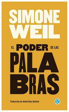 el poder de las palabras - simone weil