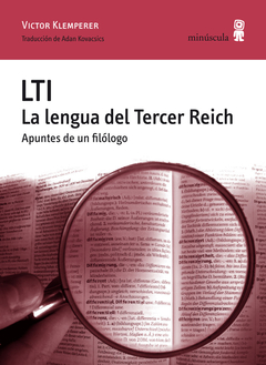 Lti La lengua del Tercer Reich. Apuntes de un filólogo - Victor Klemperer - comprar online