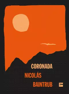 coronada, por nicolás baintrub - comprar online