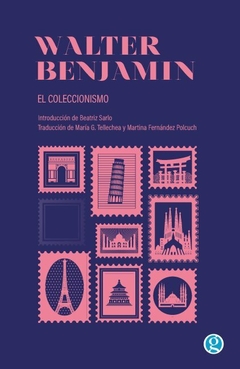 El coleccionismo, por Walter Benjamin